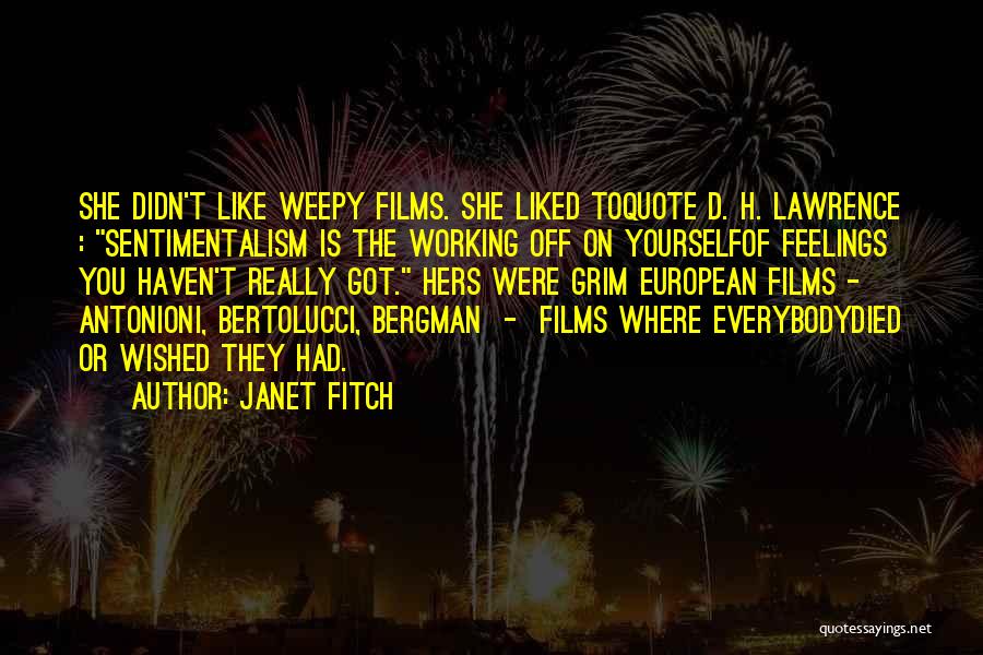 Bergman Quotes By Janet Fitch