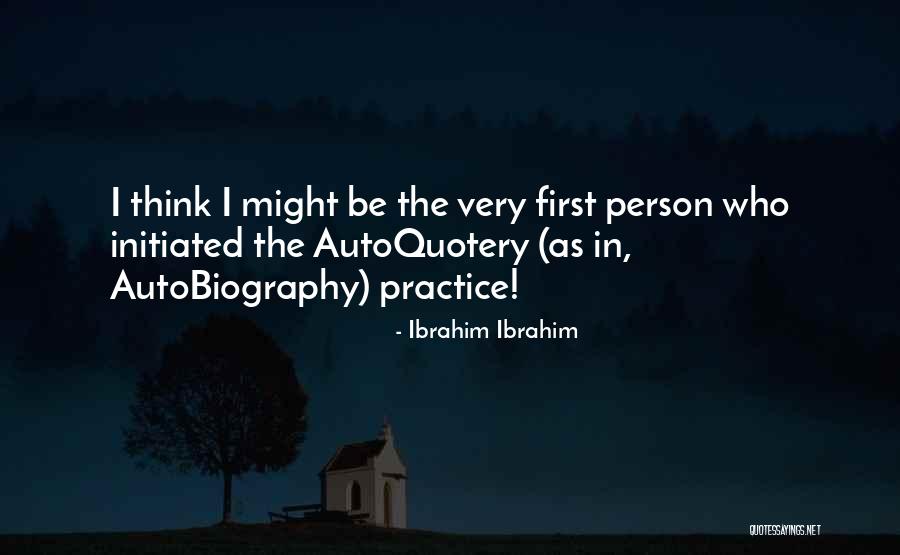 Bergmans Jacques Quotes By Ibrahim Ibrahim Bergmans Jacques Quotes By Ibrahim Ibrahim