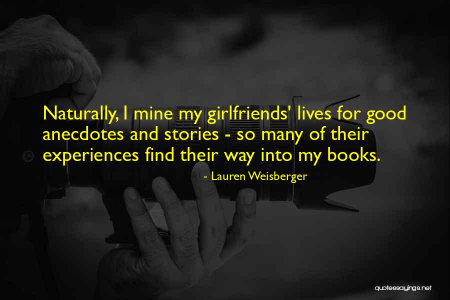 Bergmeister Race Quotes By Lauren Weisberger Bergmeister Race Quotes By Lauren Weisberger
