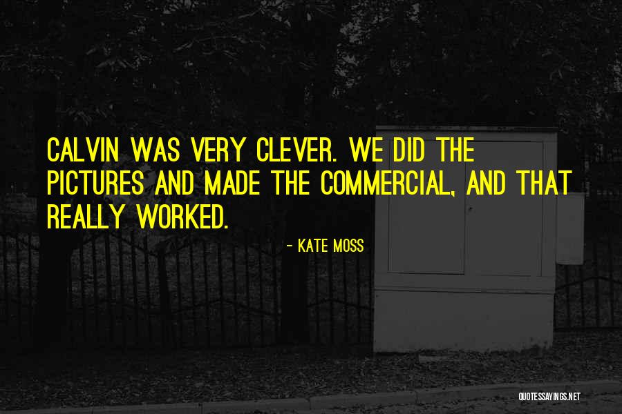 Bergners Credit Quotes By Kate Moss Bergners Credit Quotes By Kate Moss