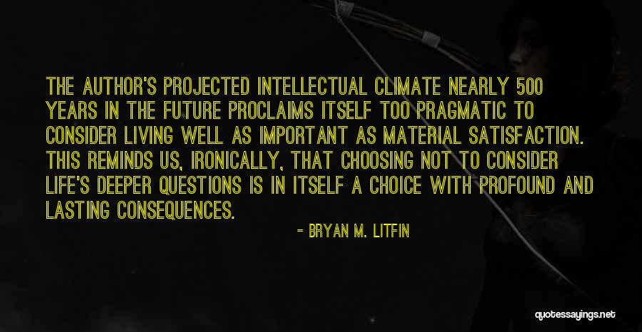 Bergtold Chr Quotes By Bryan M. Litfin Bergtold Chr Quotes By Bryan M. Litfin