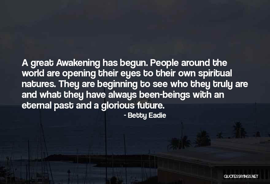 Bergtraum Marcia Quotes By Betty Eadie Bergtraum Marcia Quotes By Betty Eadie