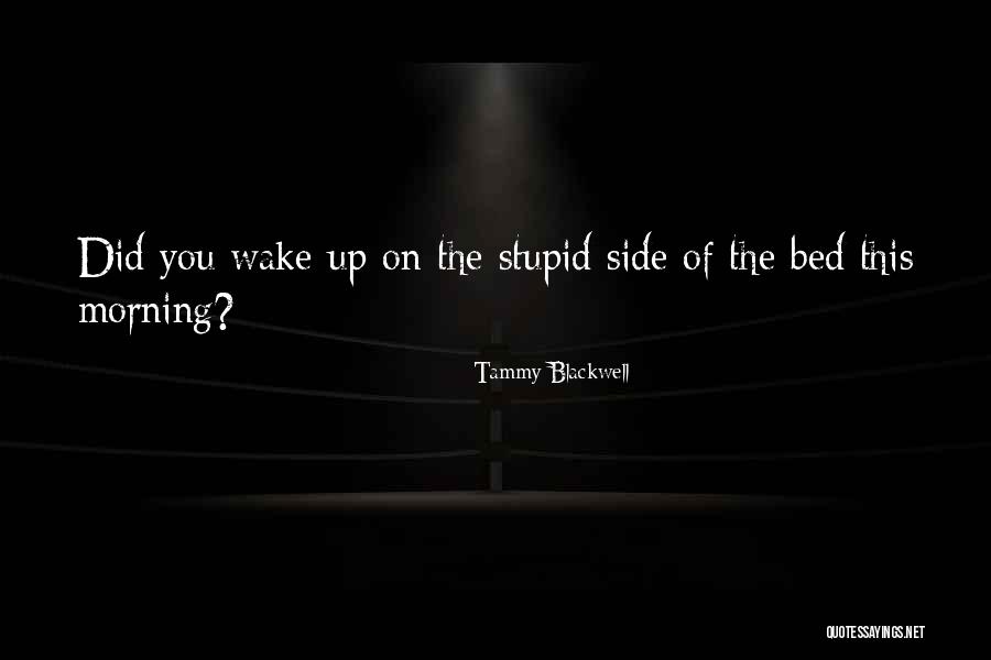 Bergxi Quotes By Tammy Blackwell