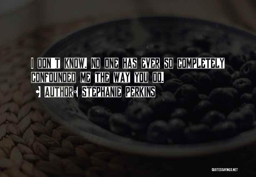 Berhanu Abegaz Quotes By Stephanie Perkins