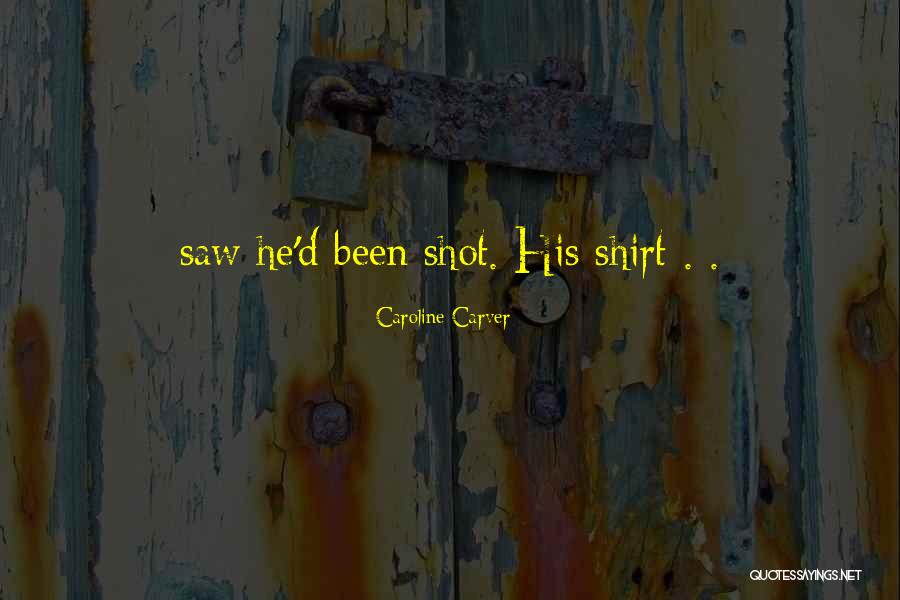 Berhmtheiten Quotes By Caroline Carver Berhmtheiten Quotes By Caroline Carver
