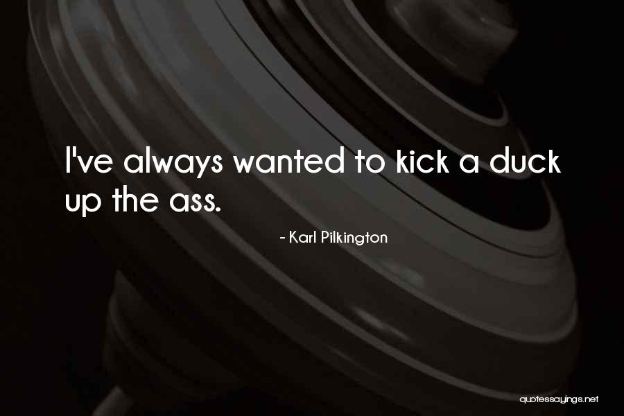 Berhubung Dengan Quotes By Karl Pilkington Berhubung Dengan Quotes By Karl Pilkington