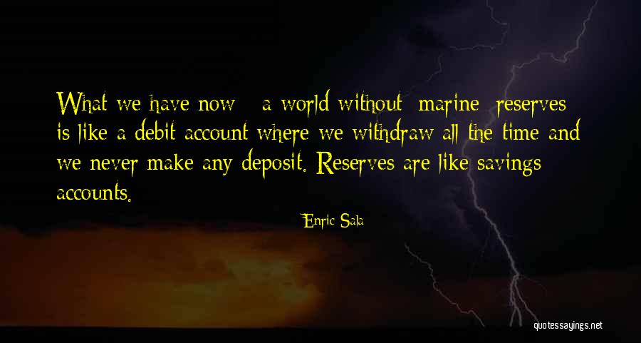 Berhulucamp Quotes By Enric Sala Berhulucamp Quotes By Enric Sala