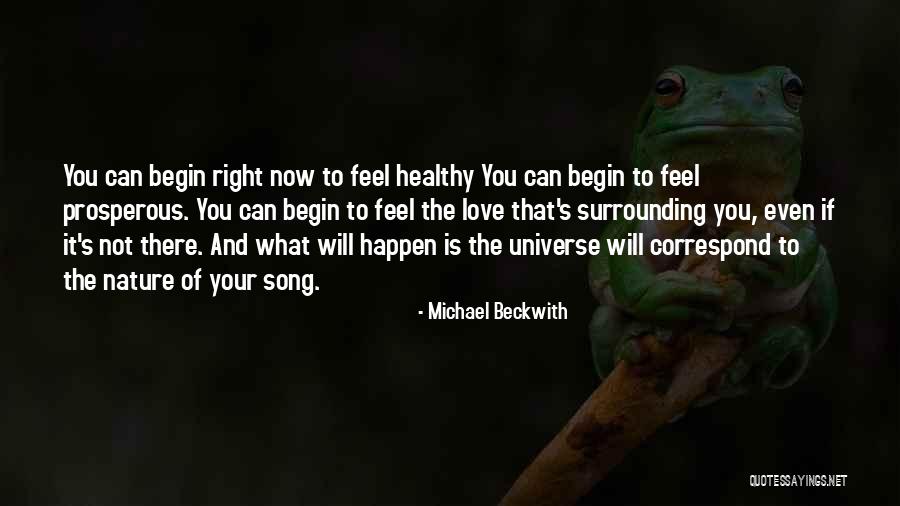 Berichtencentrale Quotes By Michael Beckwith