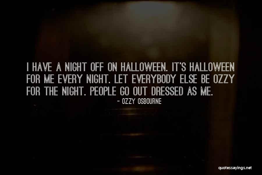 Berichtencentrale Quotes By Ozzy Osbourne