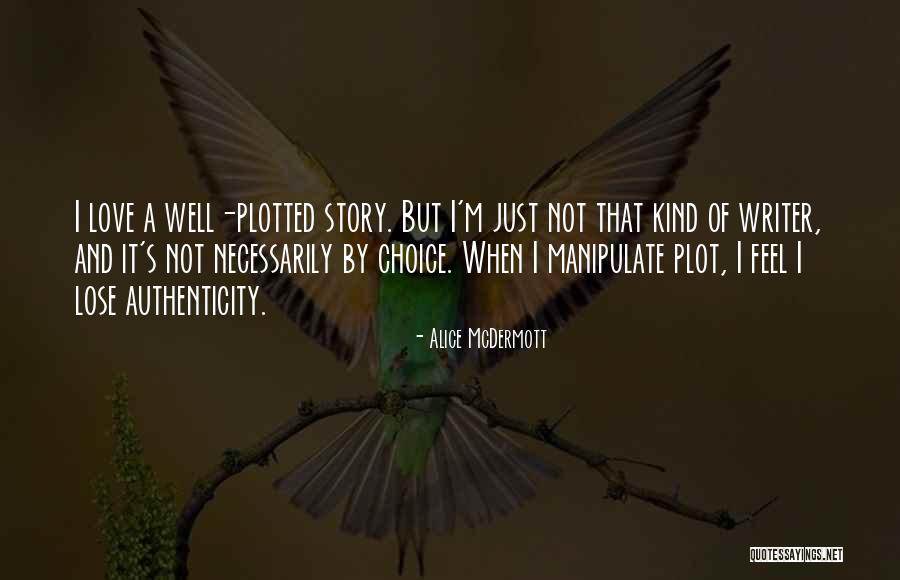 Beriet News Quotes By Alice McDermott Beriet News Quotes By Alice McDermott