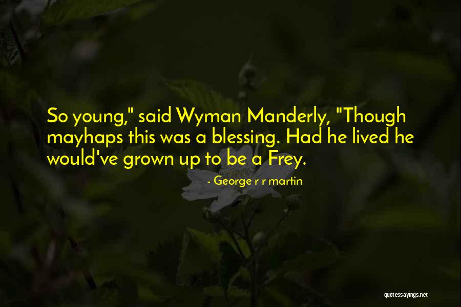 Berikanlah Contoh Quotes By George R R Martin Berikanlah Contoh Quotes By George R R Martin