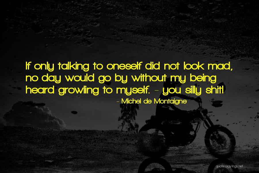 Berina Fatic Quotes By Michel De Montaigne Berina Fatic Quotes By Michel De Montaigne