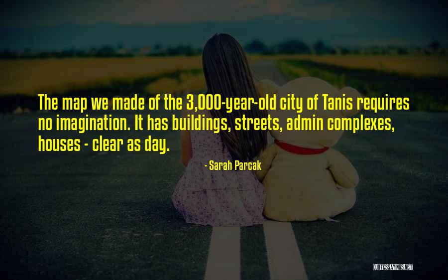 Berina Permanent Quotes By Sarah Parcak Berina Permanent Quotes By Sarah Parcak