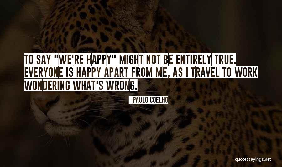 Berisha Enterprises Quotes By Paulo Coelho Berisha Enterprises Quotes By Paulo Coelho