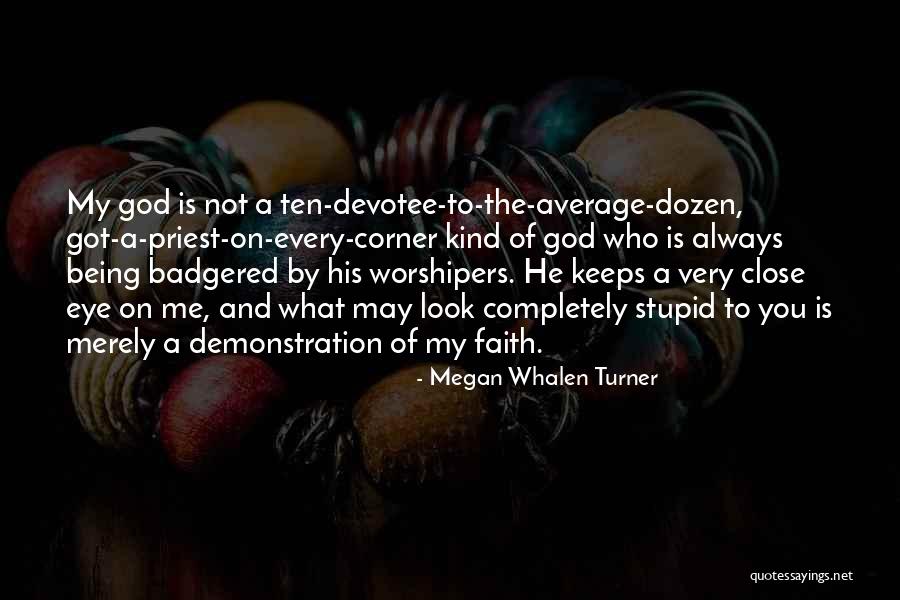 Beristain Xabier Quotes By Megan Whalen Turner Beristain Xabier Quotes By Megan Whalen Turner