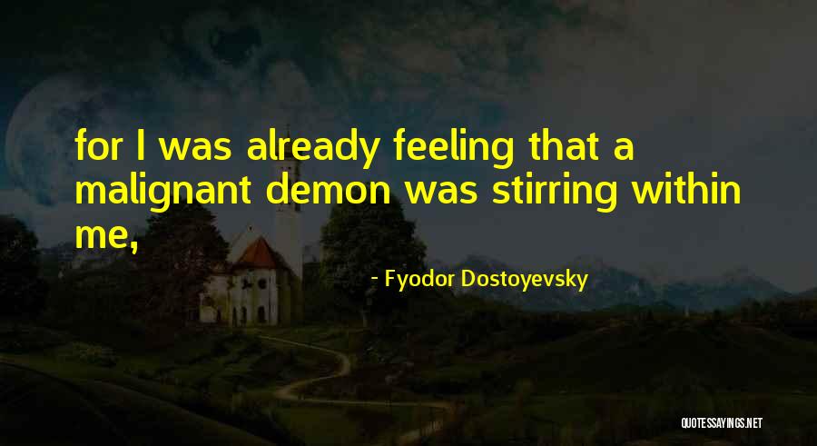 Beritt Odom Quotes By Fyodor Dostoyevsky Beritt Odom Quotes By Fyodor Dostoyevsky