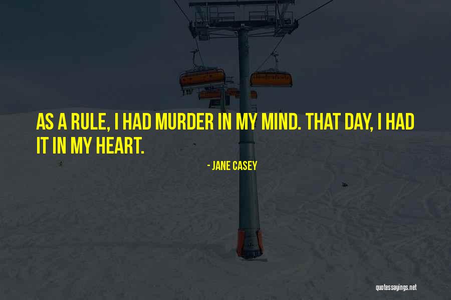 Berjaya Group Quotes By Jane Casey Berjaya Group Quotes By Jane Casey