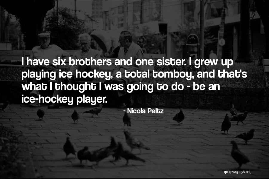 Berjilbab Yang Quotes By Nicola Peltz Berjilbab Yang Quotes By Nicola Peltz