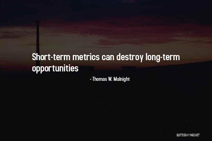 Berjinjit Adalah Quotes By Thomas W. Malnight Berjinjit Adalah Quotes By Thomas W. Malnight