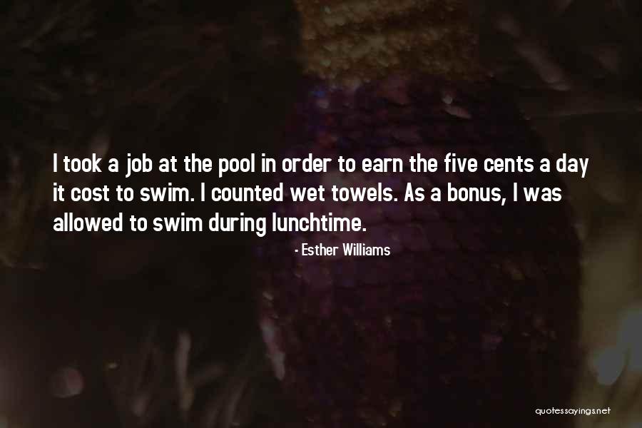 Berjiwa Korsa Quotes By Esther Williams Berjiwa Korsa Quotes By Esther Williams