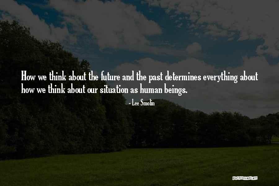 Berjongkok Quotes By Lee Smolin Berjongkok Quotes By Lee Smolin