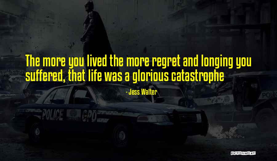 Berjons Quotes By Jess Walter Berjons Quotes By Jess Walter