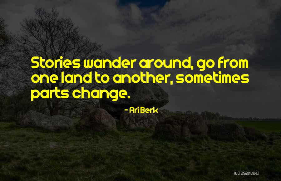 Berk Quotes By Ari Berk Berk Quotes By Ari Berk