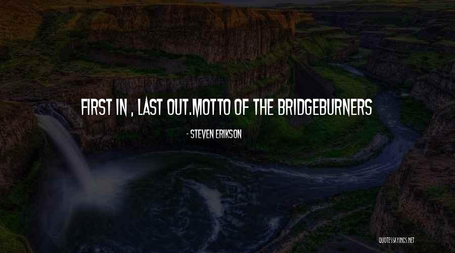 Berkay Ates Quotes By Steven Erikson Berkay Ates Quotes By Steven Erikson