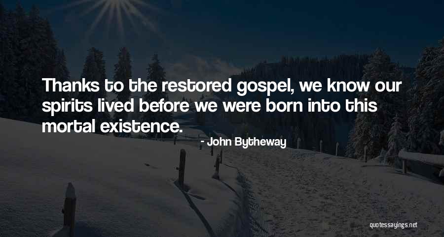 Berkebile Pfc Quotes By John Bytheway