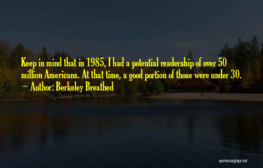 Berkeley Breathed Quotes 1363298