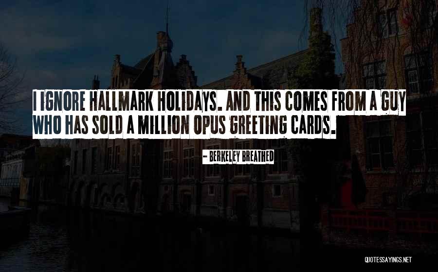 Berkeley Breathed Quotes 402493 Berkeley Breathed Quotes 402493