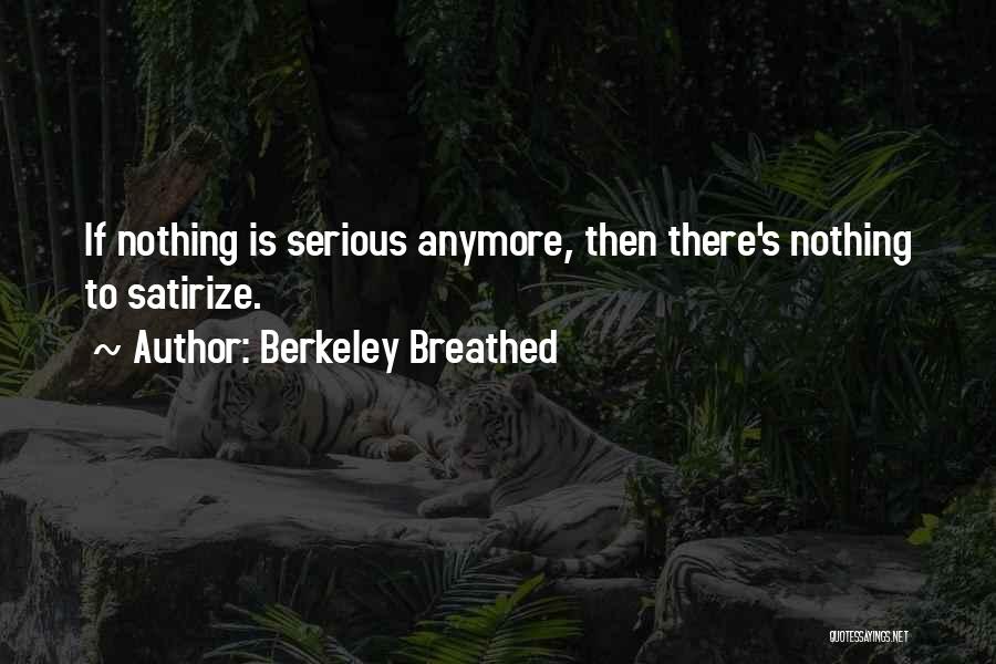 Berkeley Breathed Quotes 411917