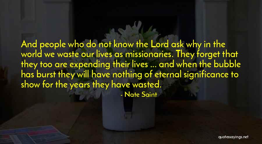 Berkemeyer Peru Quotes By Nate Saint Berkemeyer Peru Quotes By Nate Saint