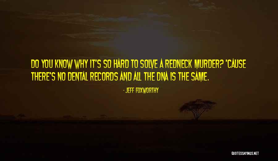Berkenfeld Lehman Quotes By Jeff Foxworthy Berkenfeld Lehman Quotes By Jeff Foxworthy