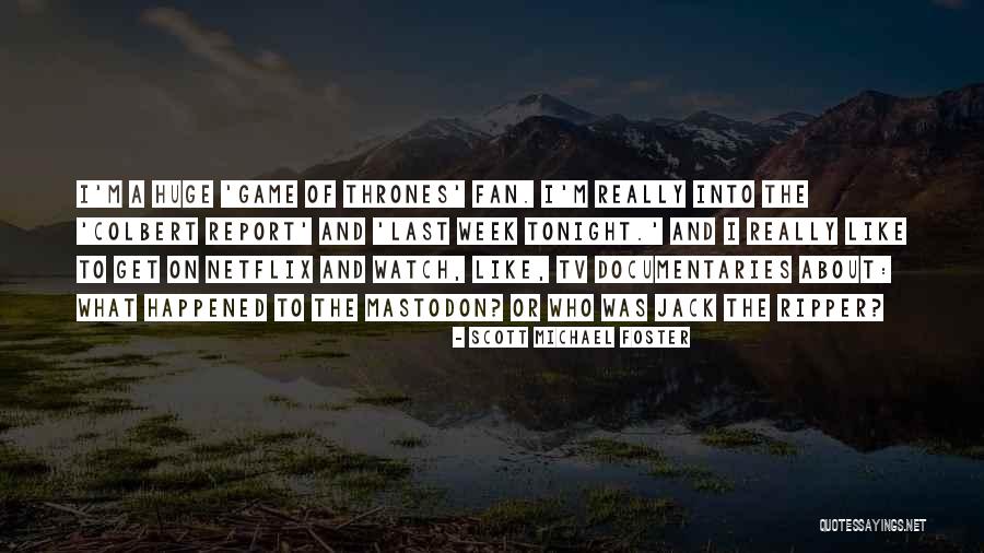 Berkenfeld Michael Quotes By Scott Michael Foster Berkenfeld Michael Quotes By Scott Michael Foster