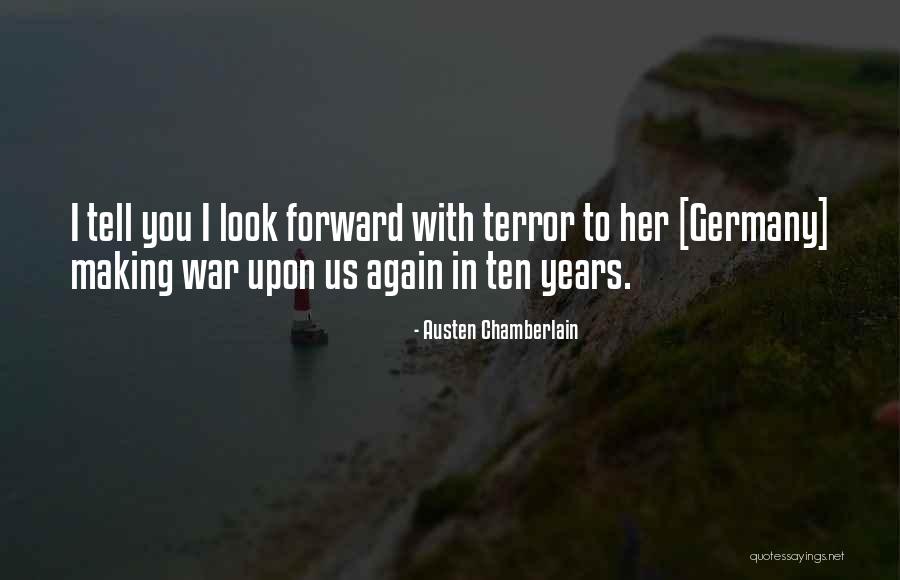 Berkeras Hati Quotes By Austen Chamberlain Berkeras Hati Quotes By Austen Chamberlain