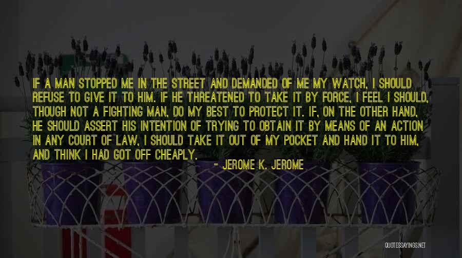 Berkery Quotes By Jerome K. Jerome Berkery Quotes By Jerome K. Jerome