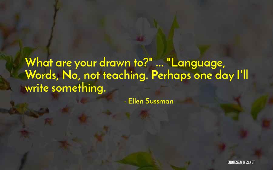 Berkesan In English Quotes By Ellen Sussman Berkesan In English Quotes By Ellen Sussman