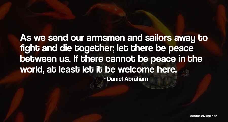 Berkesinambungan Adalah Quotes By Daniel Abraham Berkesinambungan Adalah Quotes By Daniel Abraham