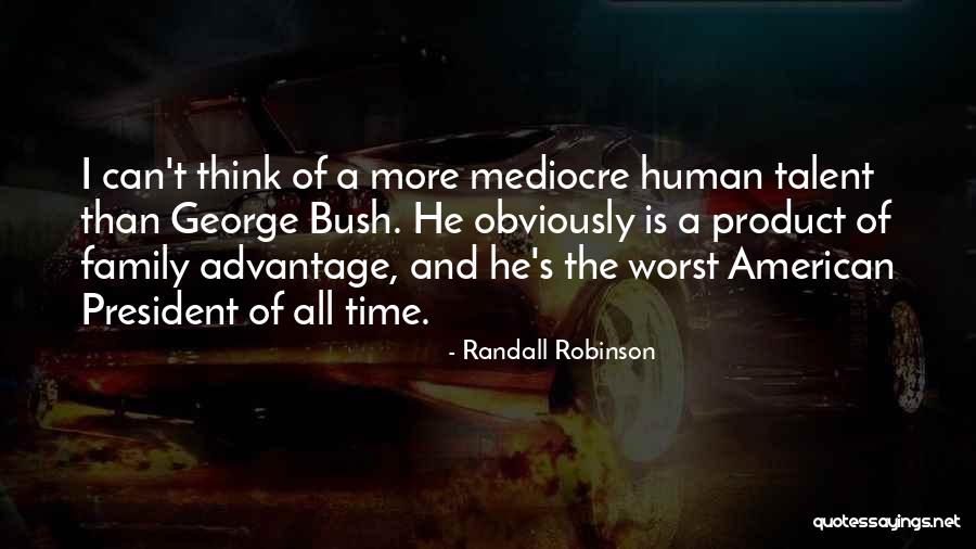 Berkesinambungan Adalah Quotes By Randall Robinson Berkesinambungan Adalah Quotes By Randall Robinson