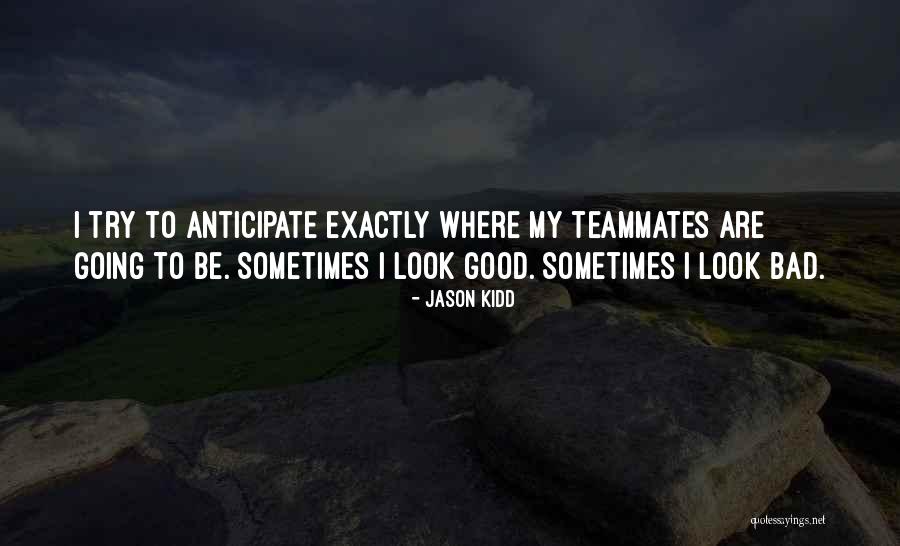 Berkhamsted Castle Quotes By Jason Kidd Berkhamsted Castle Quotes By Jason Kidd