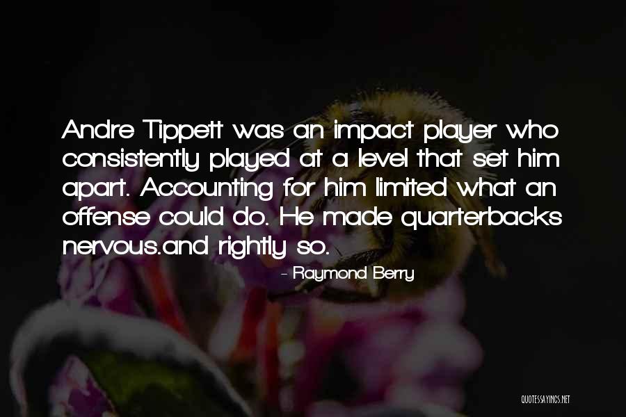 Berklee Quotes By Raymond Berry Berklee Quotes By Raymond Berry