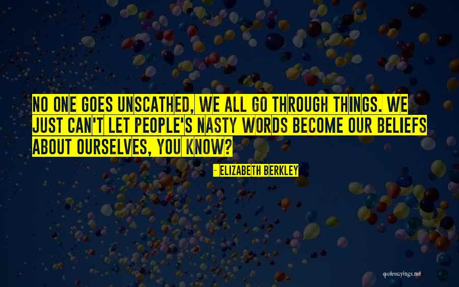 Berkley Quotes By Elizabeth Berkley Berkley Quotes By Elizabeth Berkley