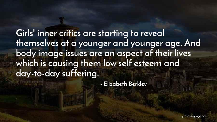 Berkley Quotes By Elizabeth Berkley Berkley Quotes By Elizabeth Berkley