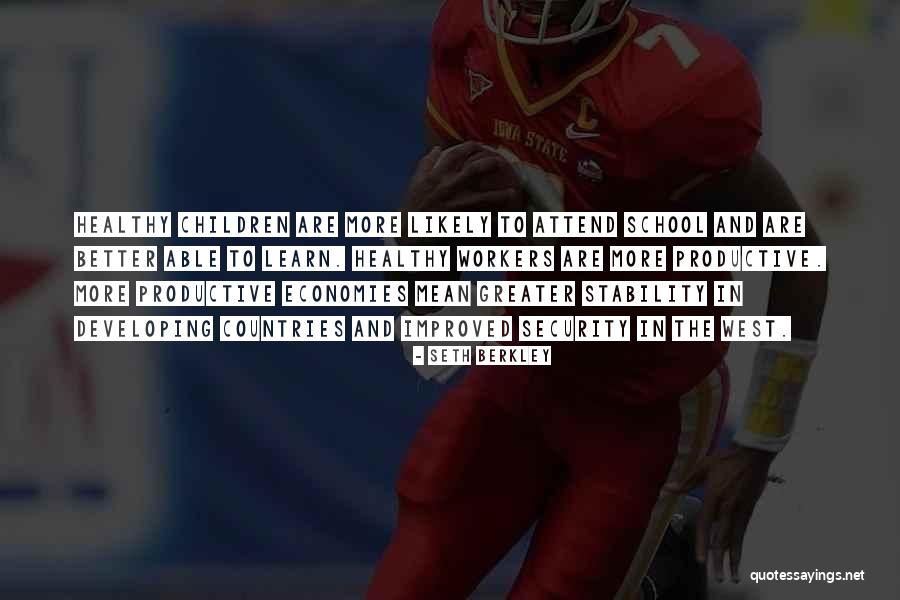 Berkley Quotes By Seth Berkley Berkley Quotes By Seth Berkley