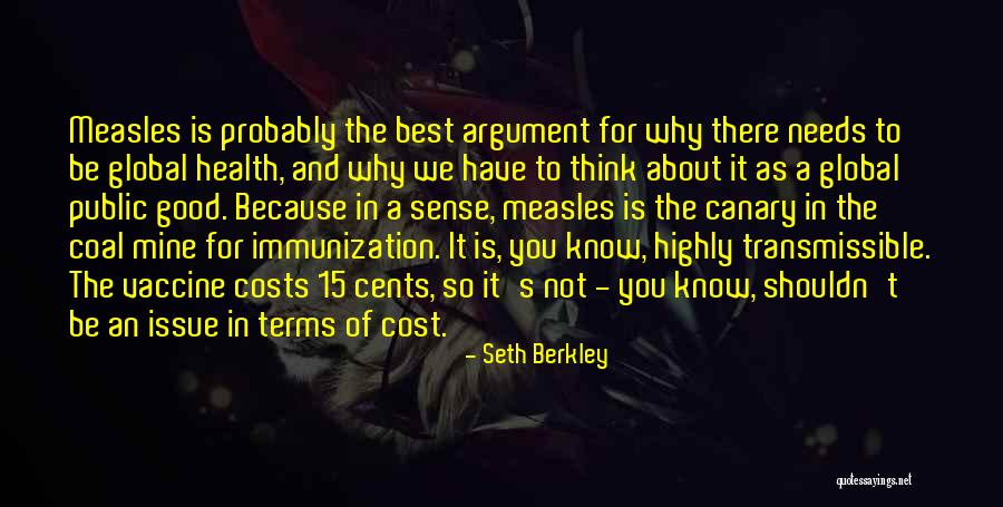 Berkley Quotes By Seth Berkley Berkley Quotes By Seth Berkley