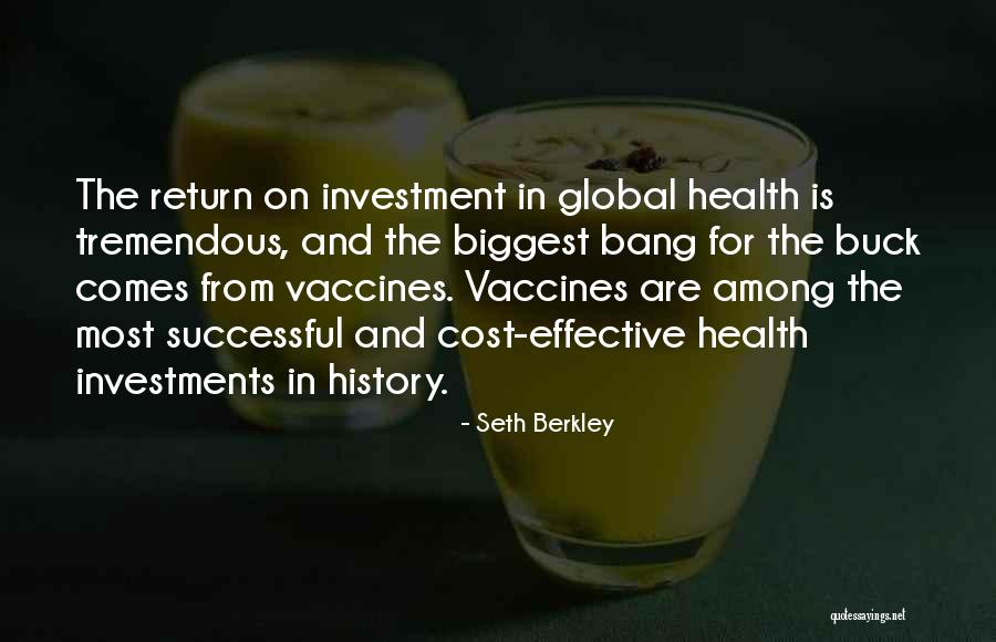 Berkley Quotes By Seth Berkley Berkley Quotes By Seth Berkley