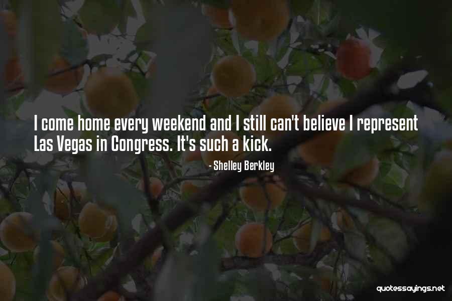 Berkley Quotes By Shelley Berkley Berkley Quotes By Shelley Berkley