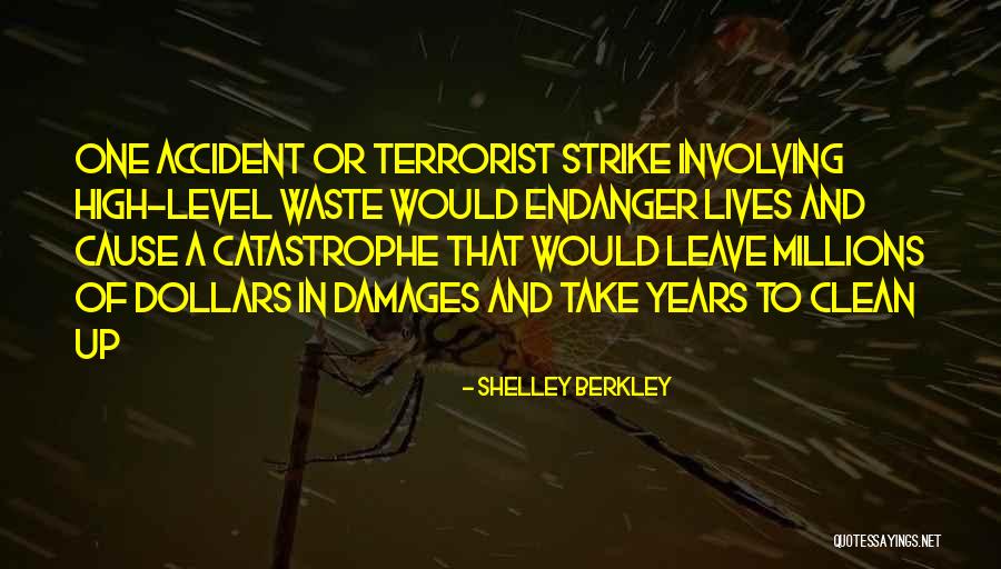 Berkley Quotes By Shelley Berkley Berkley Quotes By Shelley Berkley
