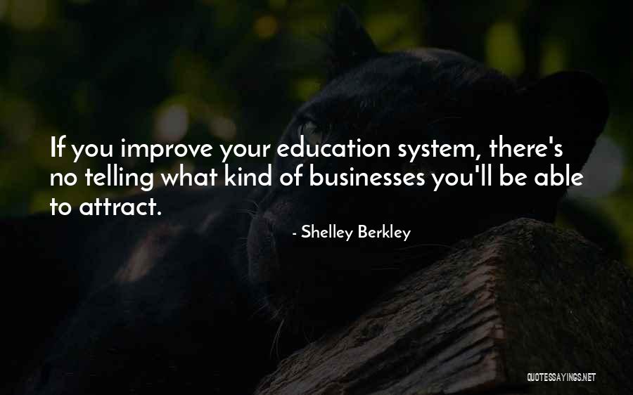 Berkley Quotes By Shelley Berkley Berkley Quotes By Shelley Berkley